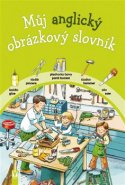 Můj anglický obrázkový slovník