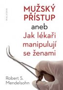 Mužský přístup - Robert S. Mendelsohn