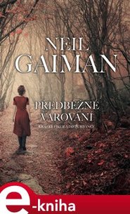 Předběžné varování - Neil Gaiman