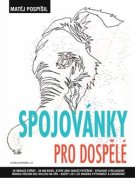 Spojovánky pro dospělé - Matěj Pospíšil