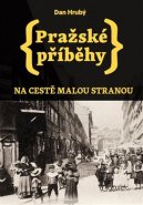 Pražské příběhy - Dan Hrubý