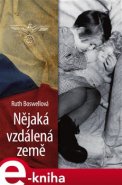 Nějaká vzdálená země - Ruth Boswellová