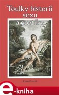 Toulky historií erotiky a sexu