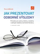 Jak prezentovat odborné výsledky