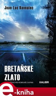 Bretaňské zlato - Jean-Luc Bannalec