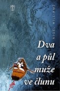 Dva a půl muže ve člunu - Nigel Williams