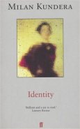 Identity - Milan Kundera