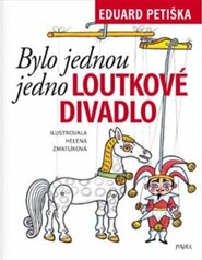 Bylo jednou jedno loutkové divadlo - Eduard Petiška