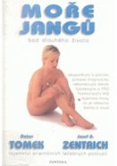 Moře jangů - Bod dlouhého života - Dušan Tomek, Josef A. Zentrich
