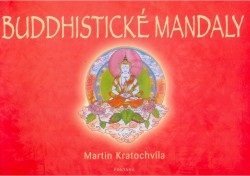 Buddhistické mandaly - Martin Kratochvíla