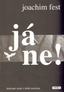 Já ne! - Joachim Fest