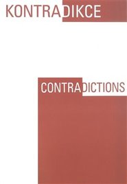 Kontradikce / Contradictions - Joseph Grim Feinberg, kol.