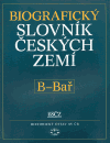 Biografický slovník českých zemí, 2.sešit (B-Bař) - kolektiv, Pavla Vošahlíková