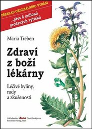 Zdraví z boží lékárny - Maria Treben