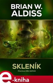 Skleník - Brian Aldiss