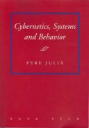 Cybernetics, Systems and Behavior
