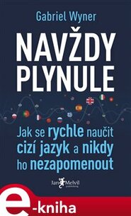 Navždy plynule - Gabriel Wyner