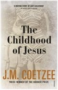 The Childhood of Jesus - John Maxwell Coetzee