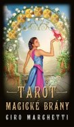 Tarot magické brány - Ciro Marchetti