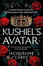 Kushiel´s Avatar - Jacqueline Carey