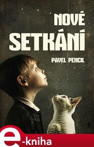 Nové setkání