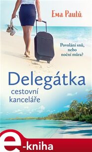 Delegátka cestovní kanceláře - Ema Paulů