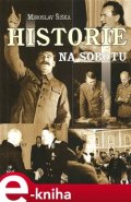 Historie na sobotu - Miroslav Šiška