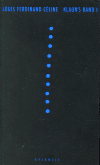 Klaun´s band I. - Louis Ferdinand Céline