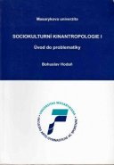 Sociokulturní kinantropologie I