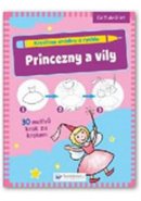 Kreslíme snadno a rychle - Princezny a víly