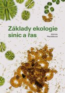 Základy ekologie sinic a řas