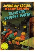 Tajemství Velkého Vonta - Jaroslav Foglar