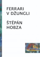 Ferrari v džungli