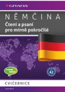 Němčina - Čtení a psaní pro mírně pokročilé A2 - Anneli Billina