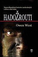 Hadožrouti - Owen West