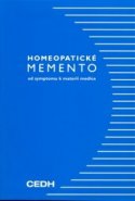 Homeopatické memento - Alain Sauzay-Villefontaine, kol.