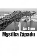 Mystika západu - Jan Stern