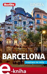 Barcelona - Inspirace na cesty