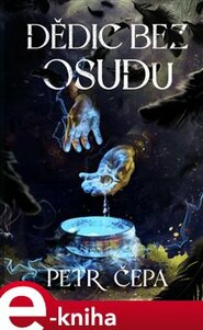 Dědic bez osudu