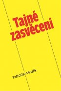 Tajné zasvěcení (váz.)