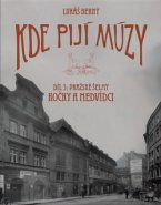 Kde pijí múzy 3 - Lukáš Berný