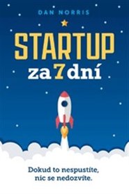 Startup za 7 dní