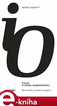 Čtení o Ivanu Olbrachtovi