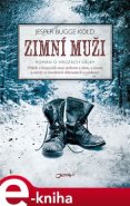 Zimní muži - Jasper Bugge Kold