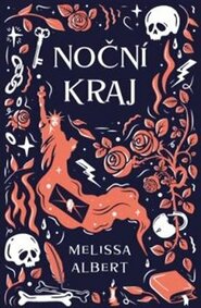 Noční kraj - Mellisa Albert