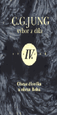 Výbor z díla IV. - Obraz člověka a obraz Boha