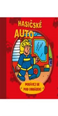 Hasičské auto – podívej se pod obrázek!