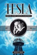 Tesla – génius, který zkrotil elektřinu - David J. Kent