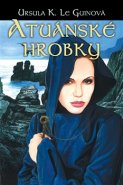 Atuánské hrobky - Ursula K. Le Guinová