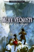 Mlhy Věčnosti - John C. Wright